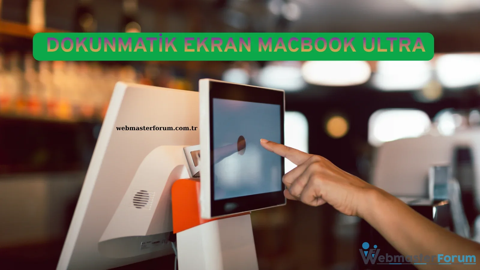 Dokunmatik Ekran MacBook Ultra Özellikleri