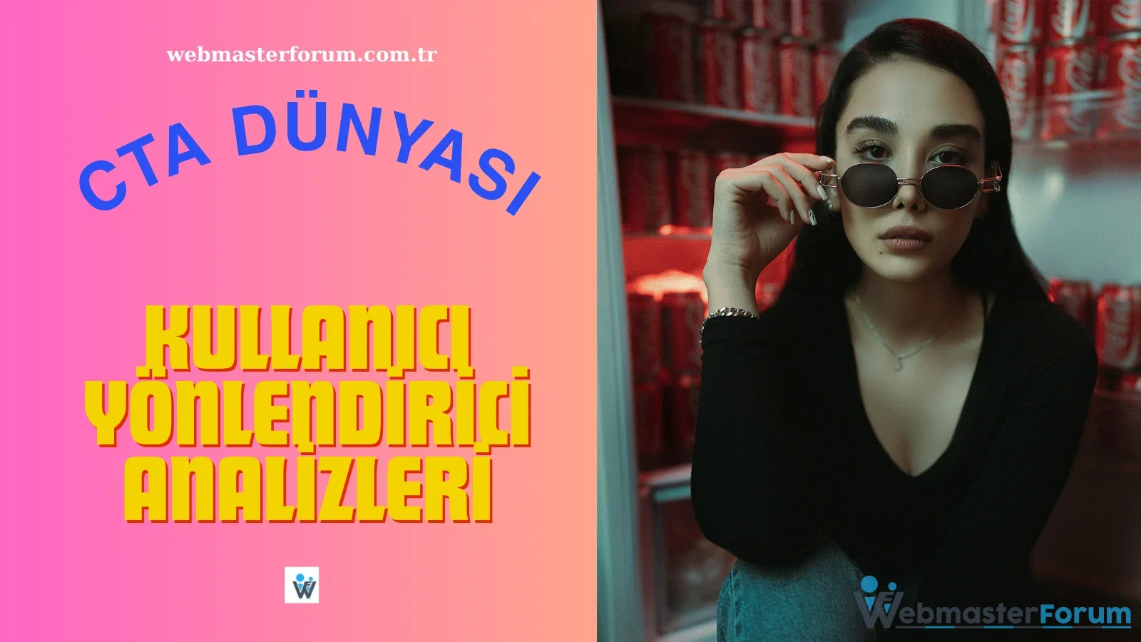 Yönlendirici Dil Call to Action Analizleri Ne Anlatır?