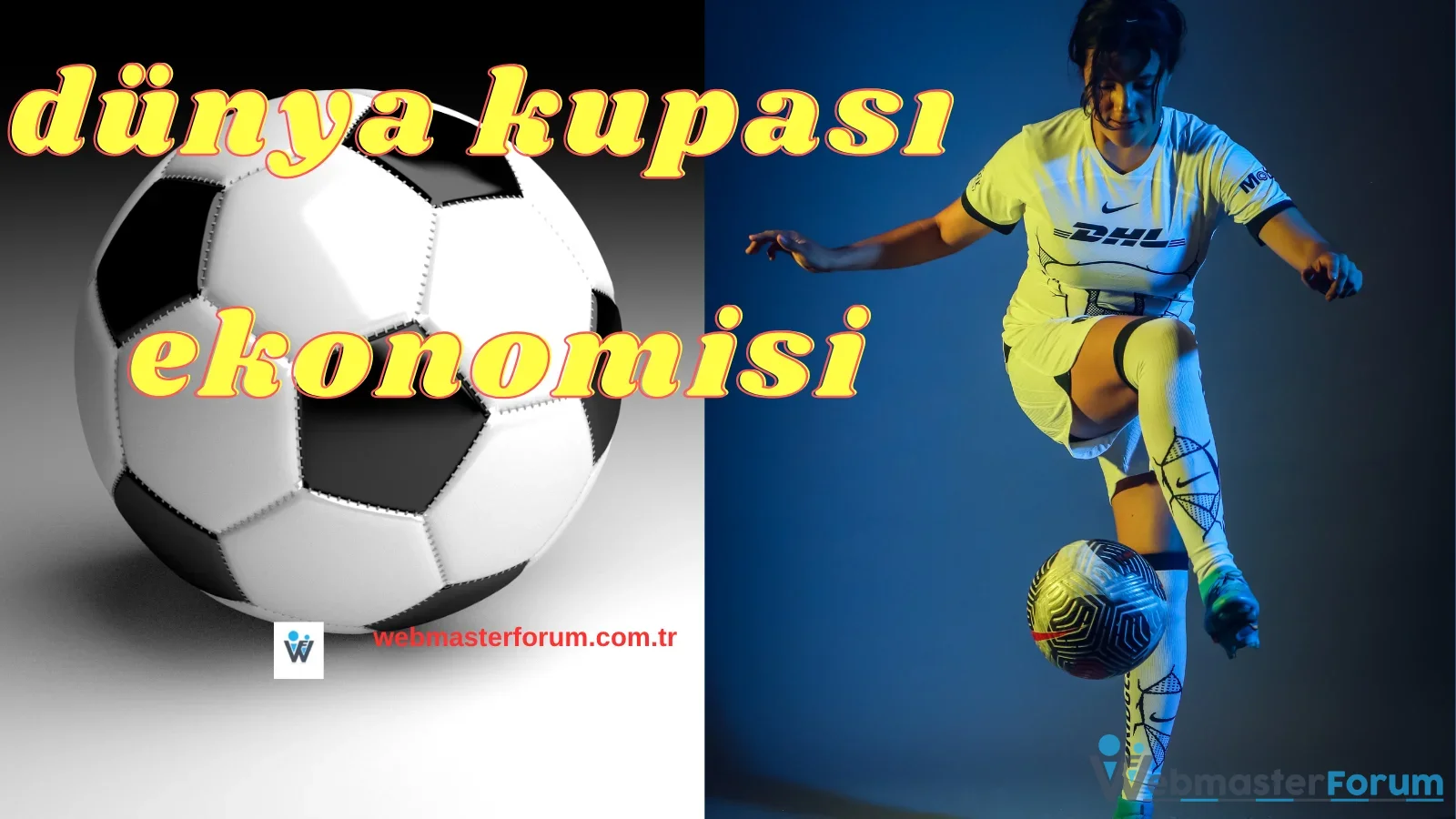 Rekor Gelir Hedefli 2026 Dünya Kupası Ekonomik Analizi
