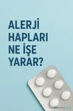 Alerji Hapları Ne İşe Yarar?
