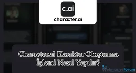 Character.ai Karakter Oluşturma İşlemi Nasıl Yapılır?
