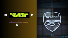 FM26 Şampiyon Arsenal Taktikleri