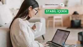 Web Sitesi İçerikleri Stabil Olmalı Mı?