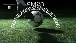 FM26 Dünya Kupası Simülasyonunda Türkiye Rezaleti