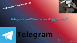 Mesajlaşma Dünyasında Telegram Yenilikleri Neleri Değiştirecek?