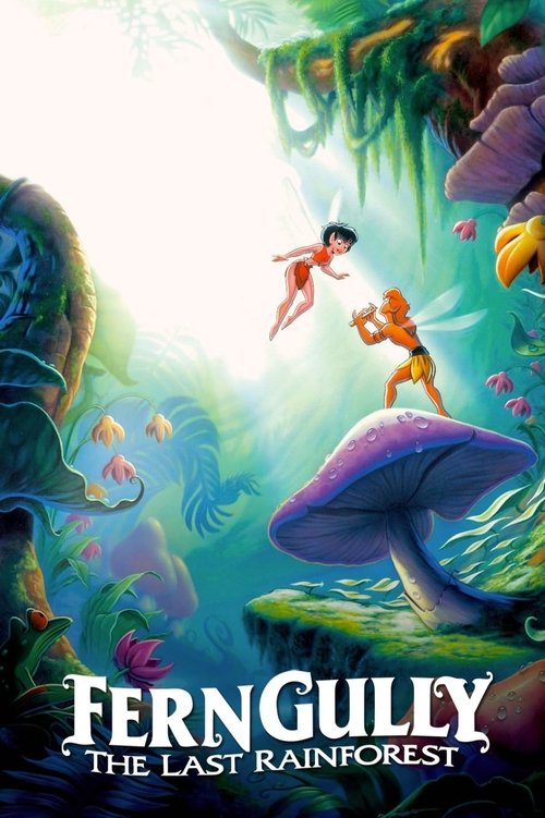 FernGully: Son Yağmur Ormanı